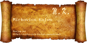 Mirkovics Kolos névjegykártya